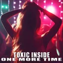 One More Time by Toxic Inside - Uptempo cover art