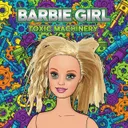 Barbie girl by Toxic Machinery - Hard Techno cover art