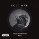 Cold War by Toxic Machinery, ÆRES - Hard Techno cover art