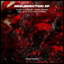 Resurrection - Original Mix by Toxic Machinery, ÆRES, MOROS - Hard Techno cover art