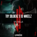 Valhalla by Toy Soldierz, Dj Wheelz - Hardstyle cover art