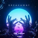BREAKAWAY by TOZA, NINE2NINE - Hardstyle cover art