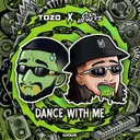 DANCE WITH ME by TOZA, Colin Hennerz - Hardstyle cover art