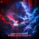 DON'T FKN NEED U by TOZA, Stratisphere - Hardstyle cover art