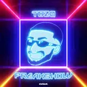 FREAKSHOW by TOZA - Hardstyle cover art