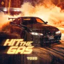 HIT THE GAS by TOZA, Wavehi - Hardstyle cover art