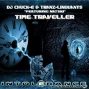 Time Traveller - Original Mix by Tranz-Linquants, DJ Chuck-E, Natski - Hardstyle cover art