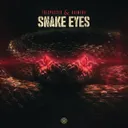 Snake Eyes by Trespassed, Kaimera - Uptempo cover art