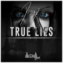 Cover of True Lies - Extended Mix