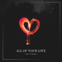 All of Your Love by Trye, Etawdex - Hardstyle cover art