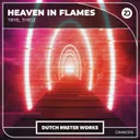 Heaven In Flames by Trye, Theiz - Hardstyle cover art