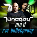 I'm Bulletproof - Extended Version by Tuneboy, MC D - Hardstyle cover art