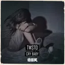 Cry Baby - Edit by TWSTD - Hardstyle cover art