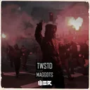 Maggots by TWSTD - Hardstyle cover art