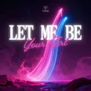 Let Me Be Your Girl by Tymo - Hardstyle cover art