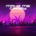 Make Me Crazy by Tymo - Hardstyle cover art