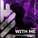 WITH ME by Tymo - Hardstyle cover art