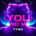 You and Me by Tymo - Hardstyle cover art