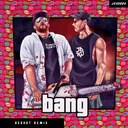 BANG - Redhot Remix by Uberjak'd, Redhot, Bigredcap - Hardstyle cover art