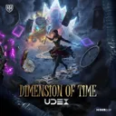 Dimension of Time by Udex - Hardstyle cover art