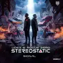 Signal by Udex, Rogue Zero, Stereo Static - Hardstyle cover art