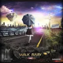 Walk Away by Udex, Desired Effectz - Hardstyle cover art