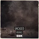 Bounce by Uncaged - Rawstyle cover art