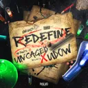 Redefine by Uncaged, Udow - Rawstyle cover art