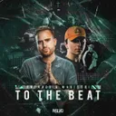 To The Beat by Uncaged, Magistri - Rawstyle cover art