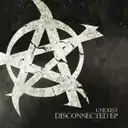 Disconnected #TiH by Unexist - Hardcore cover art