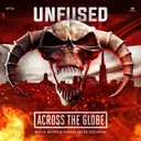 Across The Globe (Official Masters Of Hardcore Austria 2026 Anthem) by Unfused - Hardstyle cover art
