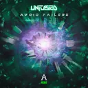 Avoid Failure by Unfused - Frenchcore cover art