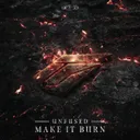 Make It Burn by Unfused - Hardcore cover art