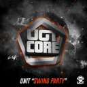 Swing Party by Unit - Frenchcore cover art