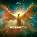 Rebirth by Univezz, Phandelic - Hardstyle cover art