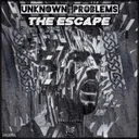 The Escape - Extended by Unknown Problems - Hardstyle cover art