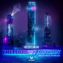The Loudest District (Official Switch Anthem 2023) by Unload, Faceless - Hardstyle cover art