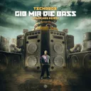 Gib Mir Die Bass - Unlocked Remix by Unlocked, Tschabos - Uptempo cover art