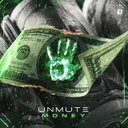 Money by Unmute - Hardstyle cover art