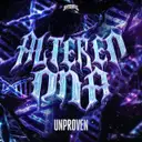 Altered DNA by Unproven - Uptempo cover art