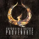 Phoenix Force - Radio Edit by Unproven, Hatred, ProvenHate - Uptempo cover art