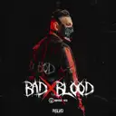 BAD BLOOD by Unresolved - Rawstyle cover art