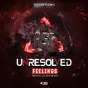 Feelings (Hardstyle Feelings 2016 Anthem) - Original Mix by Unresolved - Rawstyle cover art
