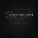 Monster by Unresolved - Rawstyle cover art