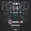 Never Again by Unresolved - Rawstyle cover art