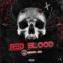RED BLOOD by Unresolved - Rawstyle cover art