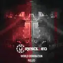 World Domination by Unresolved - Rawstyle cover art