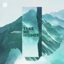 Take Me Higher by Unsenses, Nino Lucarelli - Hardstyle cover art