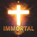 Immortal by UNSR, Latentek, Anna Frogin - Frenchcore cover art