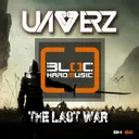The Last War by Unverz - Hardstyle cover art